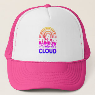 Gorra De Camionero Ser un arco iris en la nube de alguien