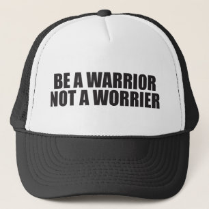 Gorra De Camionero Ser Un Guerrero, No Un Preocupante - Palabras Moti