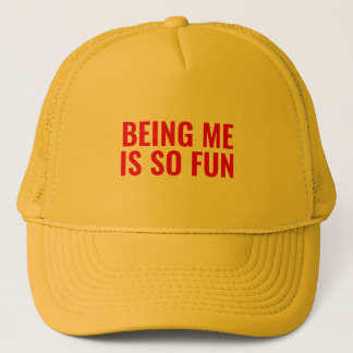 Gorra De Camionero Ser yo es tan divertido