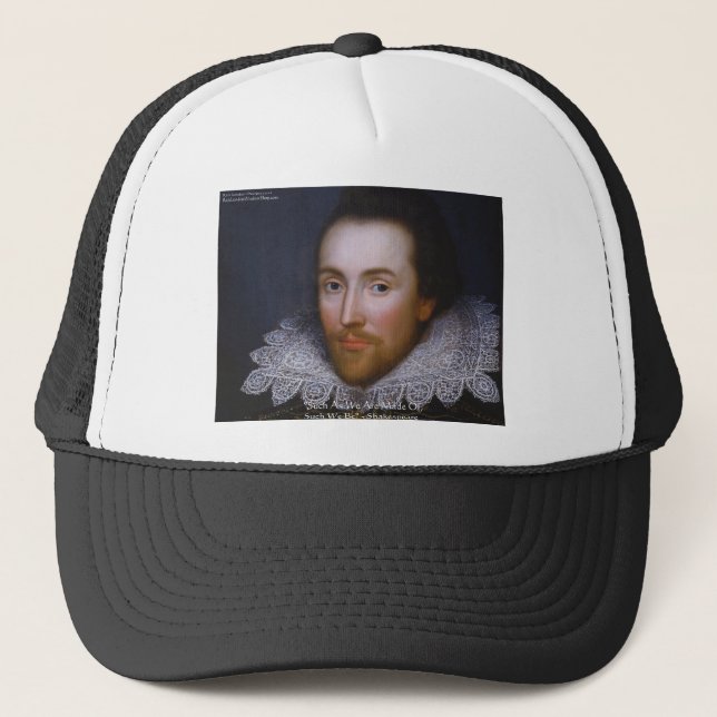 Gorra De Camionero Shakespeare "Tales Somos" Wisdom Cita Regalos y Te (Anverso)