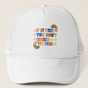 Gorra De Camionero si al principio no lo logras, inténtalo de nuevo
