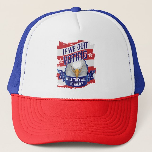 Gorra De Camionero Si dejamos de votar - divertida política estadouni (Anverso)