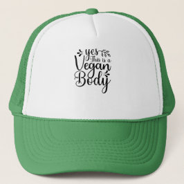 Gorra De Camionero Sí, este es un cuerpo vegano