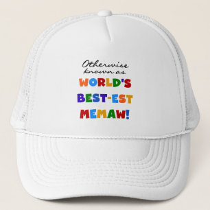 Gorra De Camionero Si no conocido como Mejor-est Memaw del mundo
