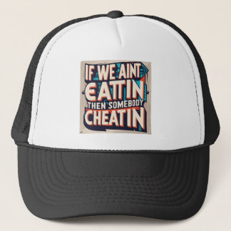 Gorra De Camionero SI PRETENDEMOS COMER Camiseta