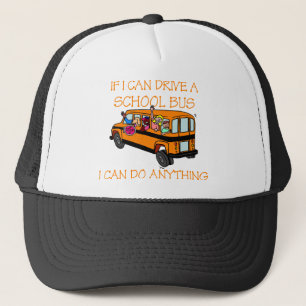 Gorra De Camionero Si puedo conductor un autobús escolar, puedo hace