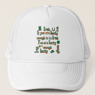 Gorra De Camionero Si tienes la suerte de ser irlandés