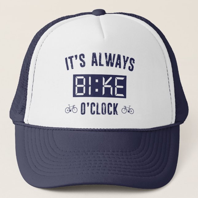 Gorra De Camionero Siempre es la bicicleta O'Clock (Anverso)