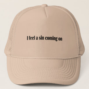 Gorra De Camionero Siento un pecado el adelantarse