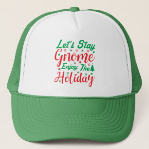 Gorra De Camionero Sigamos Gnome a disfrutar de la diversión de los N
