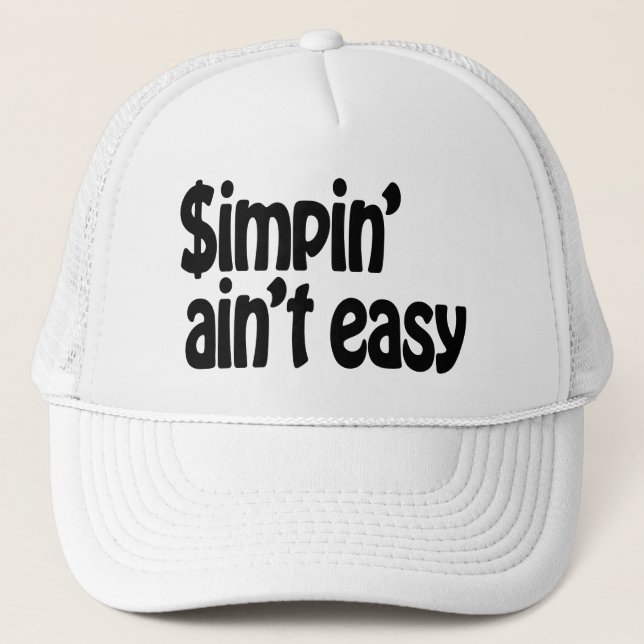Gorra De Camionero Simpin' Ain no es fácil (Anverso)
