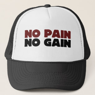 Gorra De Camionero Sin dolor sin ganancia