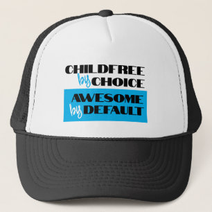 Gorra De Camionero Sin hijos por elección, asombroso por omisión