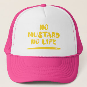 Gorra De Camionero Sin mostaza ni vida