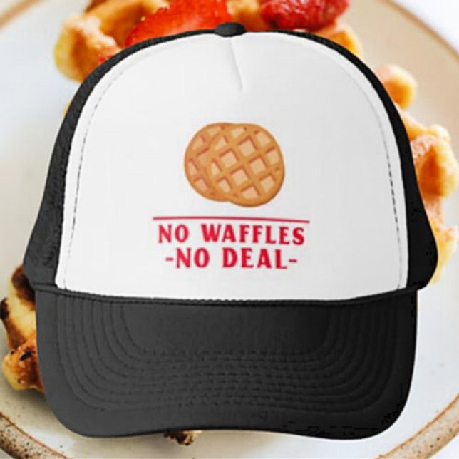 Gorra De Camionero Sin Waffles No Deal (Subido por el creador)