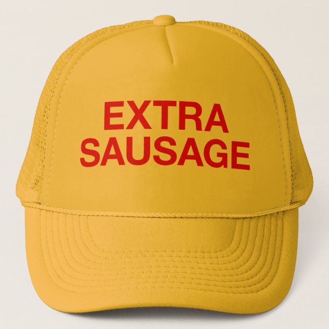 Gorra De Camionero Slogan divertido EXTRA SAUSAGE (Anverso)