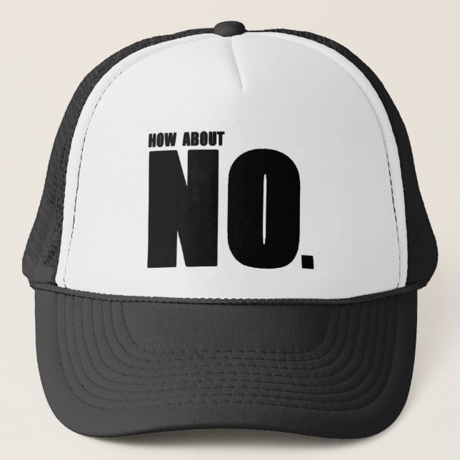 Gorra De Camionero Sobre cómo… NO (Anverso)