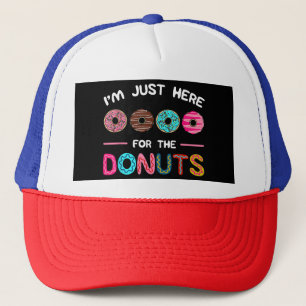 Gorra De Camionero Sólo estoy aquí por el dulce de donuts Doughnut