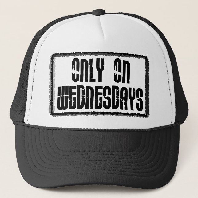 Gorra De Camionero Solo los miércoles (Anverso)