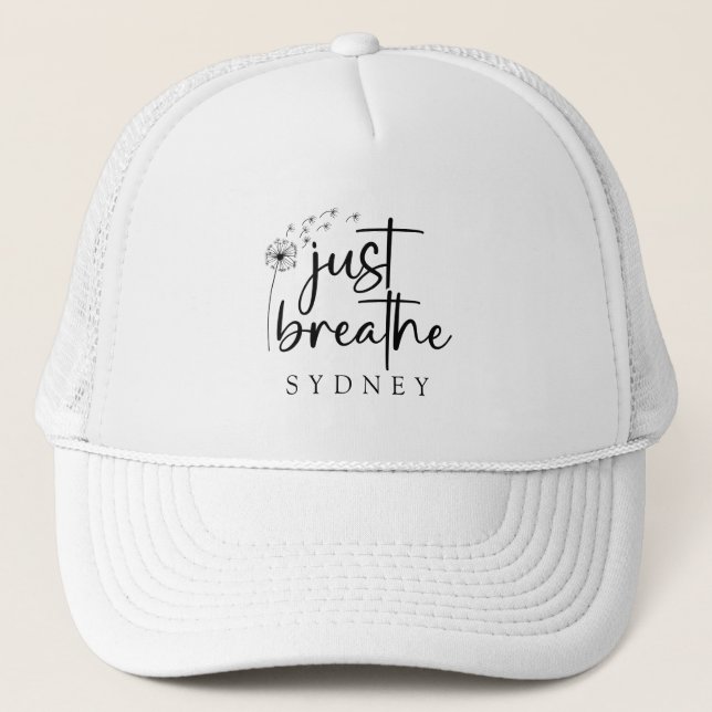 Gorra De Camionero Sólo respira el nombre personalizado de Dandelion (Anverso)