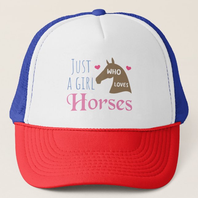 Gorra De Camionero Sólo un chica que ama los caballos (Anverso)