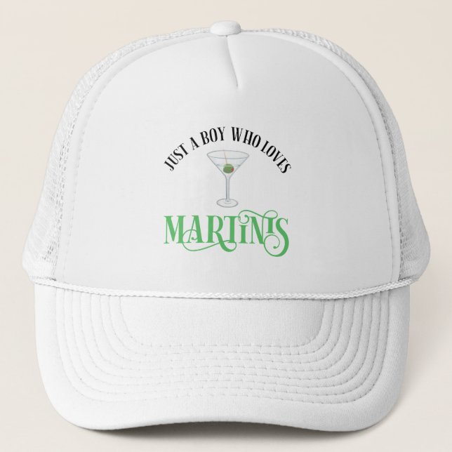 Gorra De Camionero Solo un chico que ama los Martinis (Anverso)