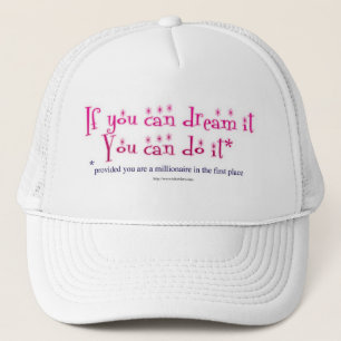 Gorra De Camionero ¡Sóñelo y hágalo!