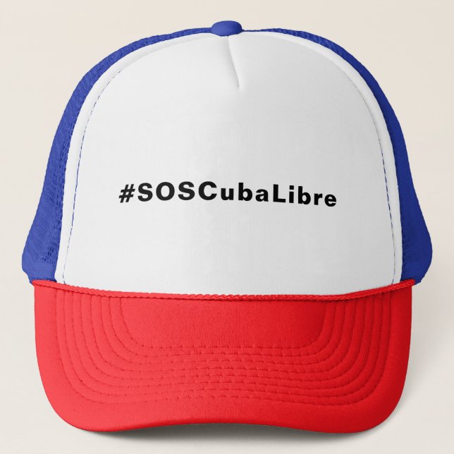 Gorra De Camionero #SOSCubaLibre, SOS Cuba libre (Anverso)