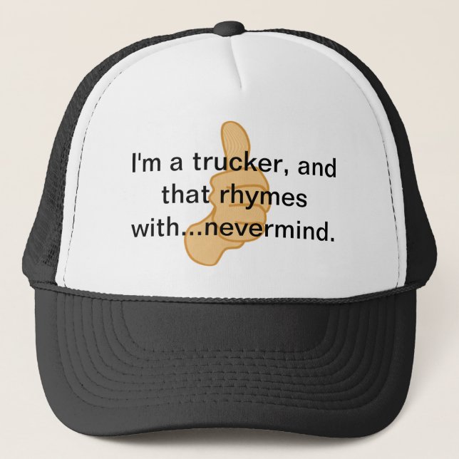 Gorra De Camionero Soy camionero y ése rima con… nevermind. (Anverso)
