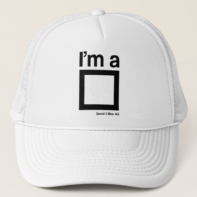 Gorra De Camionero Soy un cuadrado (y me gusta) (Anverso)