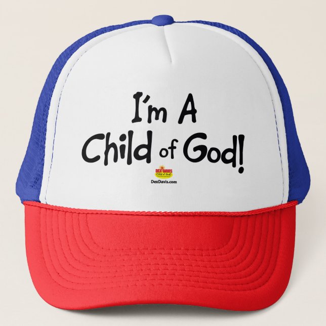 Gorra De Camionero "¡Soy un hijo de Dios!" Tapón de camión (Anverso)