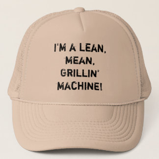 Gorra De Camionero ¡Soy un magro, medio, máquina de Grillin'!