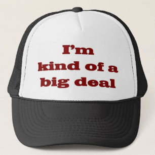 Gorra De Camionero Soy un poco una gran cosa