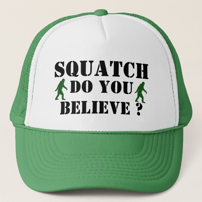 Gorra De Camionero Squatch, ¿crees? (Anverso)