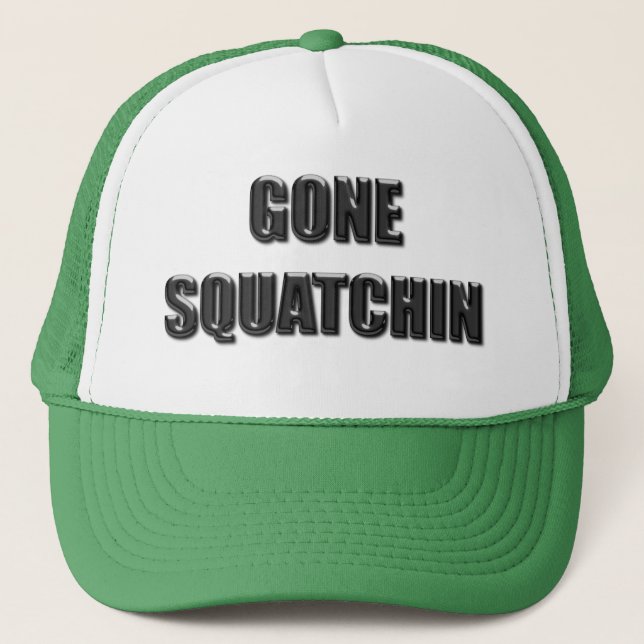 Gorra De Camionero Squatchin ido - versión de cristal (Anverso)