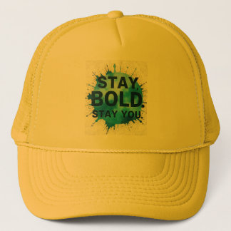 Gorra De Camionero Stay Bold Stay You Inspirational Casket Hat 