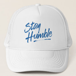 Gorra De Camionero Stay Humble.
