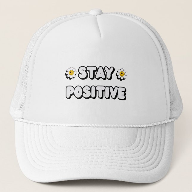 Gorra De Camionero Stay Positive (Anverso)
