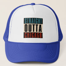 Straight Outta Chicago Illinois IL USA