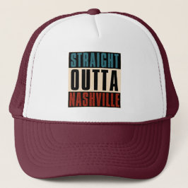 Gorra De Camionero Straight Outta Nashville Tennessee TN