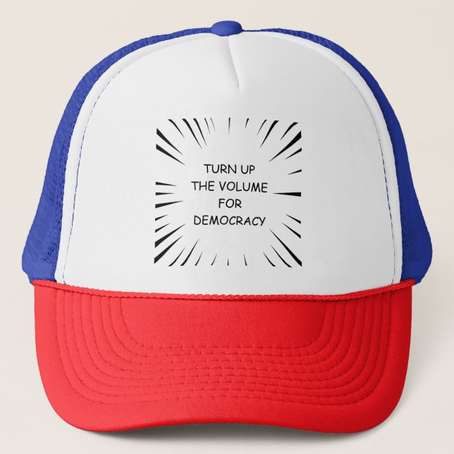 Gorra De Camionero Subir El Volumen Para La Democracia (Anverso)