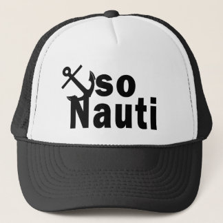 Gorra De Camionero Tan Nauti - canotaje divertido