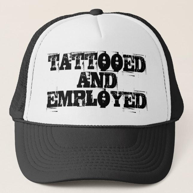 GORRA DE CAMIONERO TATTOOED AND EMPLOYED CAP (Anverso)