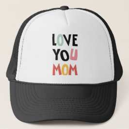 Gorra De Camionero Te amo mamá Trucker Hat