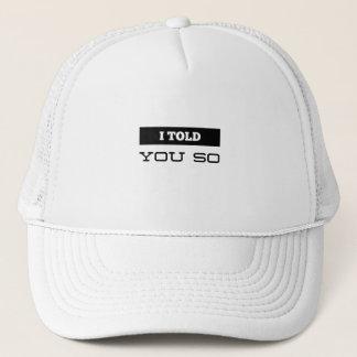 Gorra De Camionero Te Lo Dije