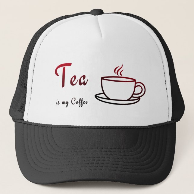 Gorra De Camionero Tea is my Coffee (Anverso)