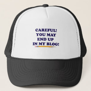 Gorra De Camionero Ten Cuidado O Puedes Terminar En Mi Blog