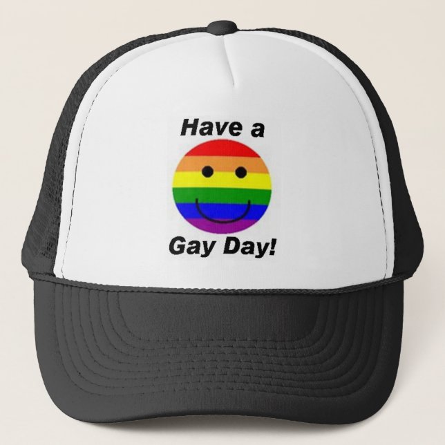 Gorra De Camionero ¡Tenga un día gay! (Anverso)