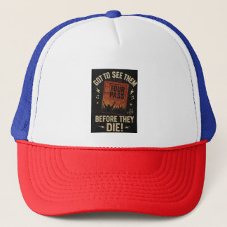 Gorra De Camionero "¡Tengo que verlas antes de morir! - Leyendas roco
