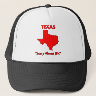 Gorra De Camionero Texas - Lo siento por JFK